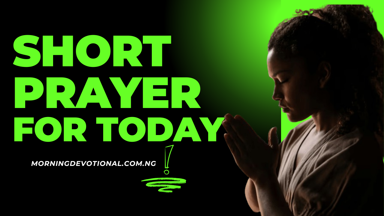 Morning Prayer for Today 27th January 2026