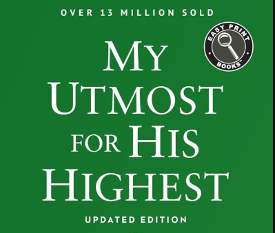 Oswald Chambers My Utmost for His Highest – 14th January 2026: Called by God